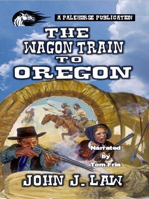 cover image of The Wagon Train to Oregon